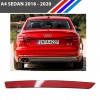 Audi A4 Sedan Arka Tampon Reflektörü Sağ Taraf 2016 - 2020