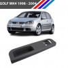 Golf MK4 Cam Düğme Çerçevesi Sol Taraf Siyah Renk 1999 - 2004