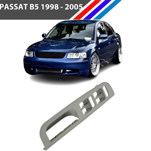 Passat B5 Cam Anahtar Çerçevesi Sol Taraf Gri Renk 1998 - 2005