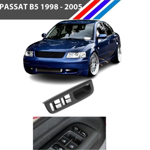Passat B5 Cam Anahtar Çerçevesi Sol Taraf Siyah Renk 1998 2005